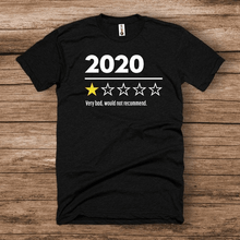 Load image into Gallery viewer, 2020 1 Star Review Shirt
